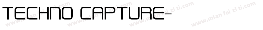 TECHNO CAPTURE字体转换